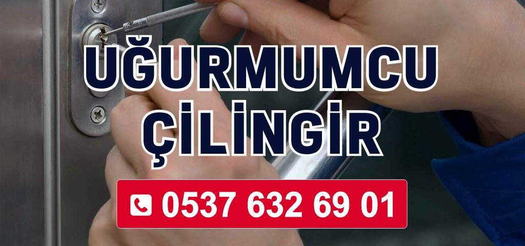 Uğurmumcu Çilingir