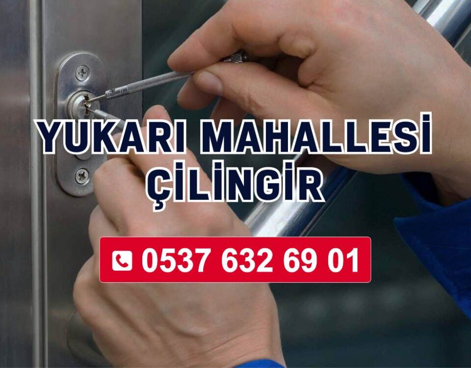 Yukarı Mahalle Çilingir